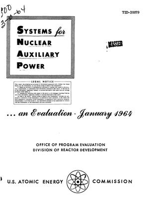 Systems for Nuclear Auxiliary Power. An Evaluation, January 1964