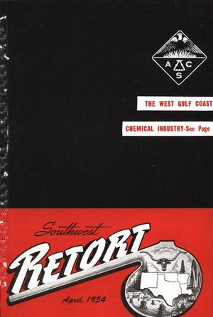 Southwest Retort, Volume 6, Number 7, April 1954