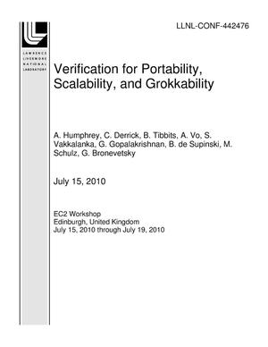 Verification for Portability, Scalability, and Grokkability