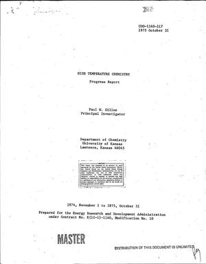 High temperature chemistry. Progress report, 1 November 1974--31 October 1975