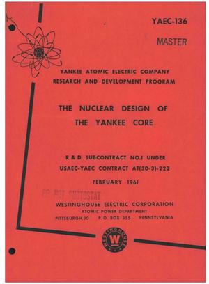 The Nuclear Design of the Yankee Core