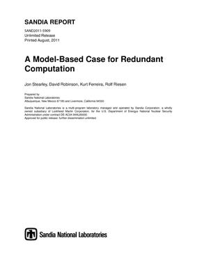A Model-Based Case for Redundant Computation.
