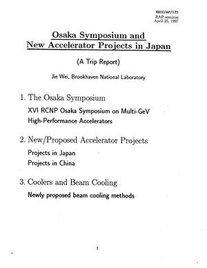 Osaka Symposium and New Accelerator Projects in Japan