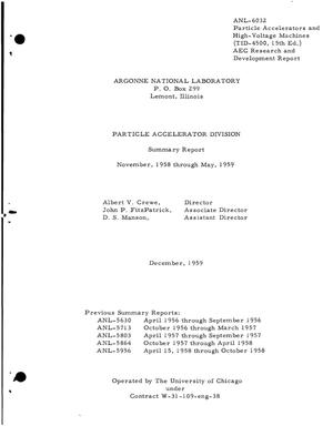 PARTICLE ACCELERATOR DIVISION SUMMARY REPORT FOR NOVEMBER 1958 THROUGH MAY 1959