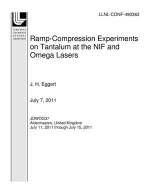 Ramp-Compression Experiments on Tantalum at the NIF and Omega Lasers