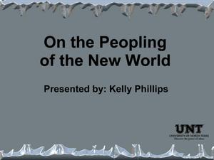 On the Peopling of the New World