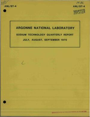 Primary view of object titled 'Argonne National Laboratory Sodium Technology Quarterly Report: July, August, September 1970'.