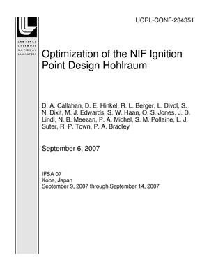Optimization of the NIF Ignition Point Design Hohlraum