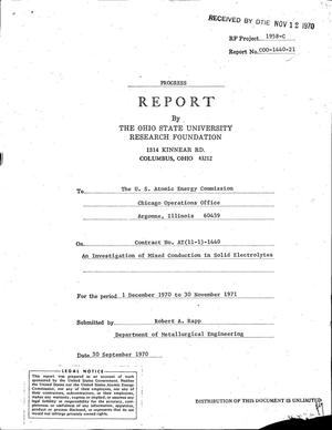Investigation of Mixed Conduction in Solid Electrolytes. Progress Report, December 1, 1970--November 30, 1971.