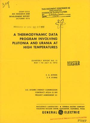 A Thermodynamic Data Program Involving Plutonia and Urania at High Temperatures. Quarterly Report No. 12, May 1--July 31, 1970.