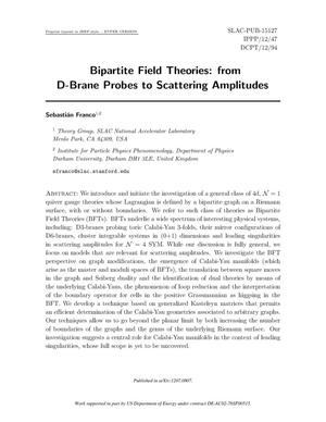 Bipartite Field Theories: from D-Brane probes to Scattering Amplitudes