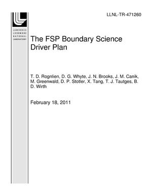The FSP Boundary Science Driver Plan