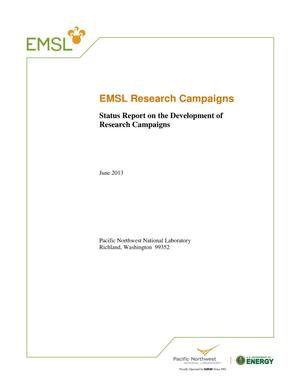 Status Report on the Development of Research Campaigns