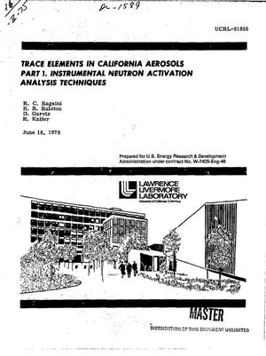 Trace elements in California aerosols. Part I. Instrumental neutron activation analysis techniques