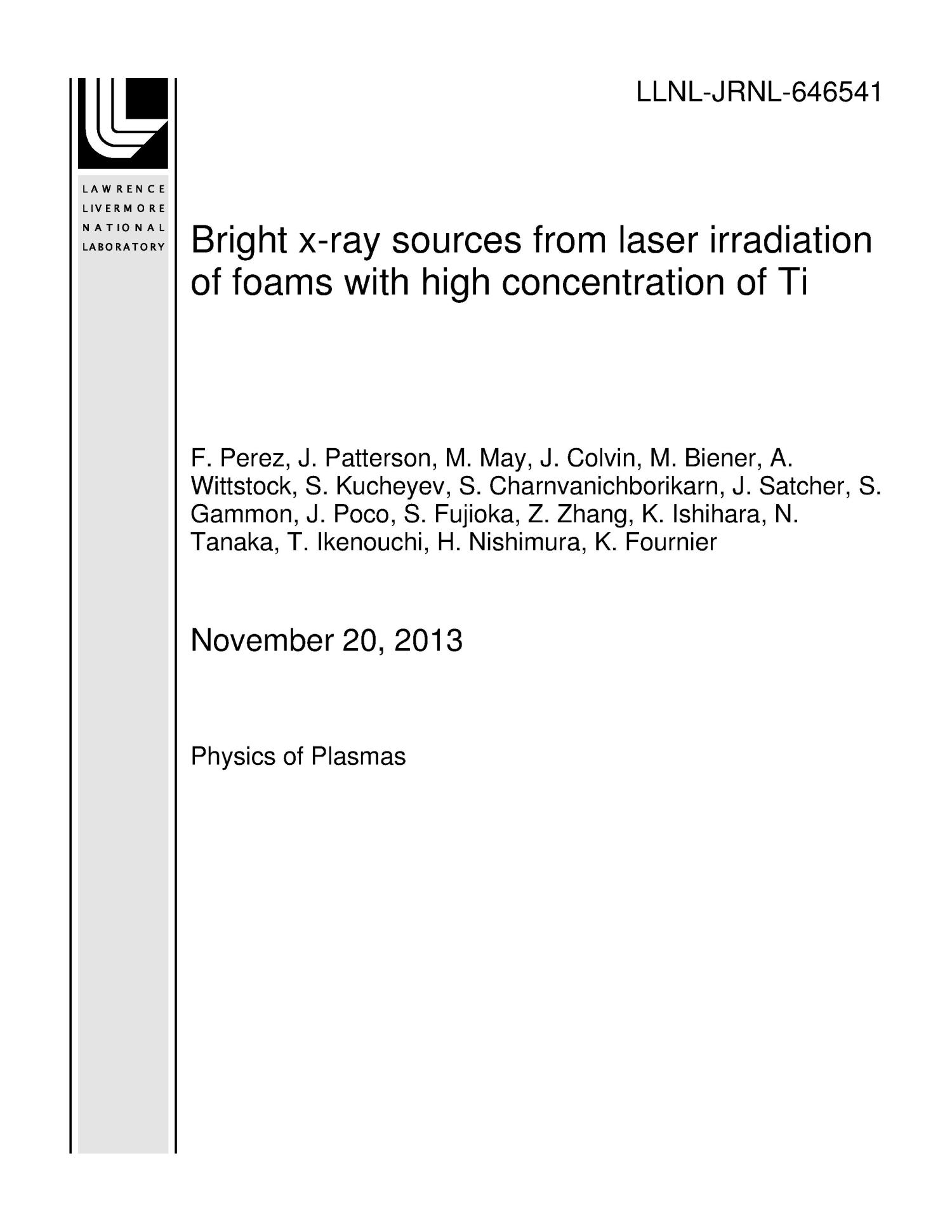 Bright x-ray sources from laser irradiation of foams with high concentration of Ti
                                                
                                                    [Sequence #]: 1 of 10
                                                