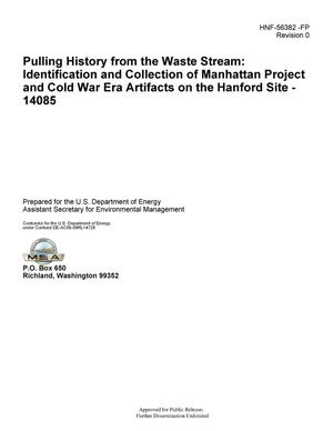 Pulling History from the Waste Stream: Identification and Collection of Manhattan Project and Cold War Era Artifacts on the Hanford Site