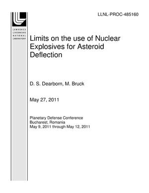 Limits on the use of Nuclear Explosives for Asteroid Deflection