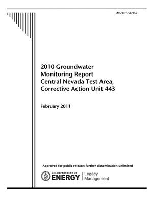 2010 Groundwater Monitoring Report Central Nevada Test Area, Corrective Action Unit 443