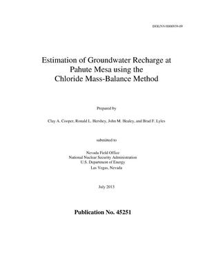 Estimation of Groundwater Recharge at Pahute Mesa using the Chloride Mass-Balance Method