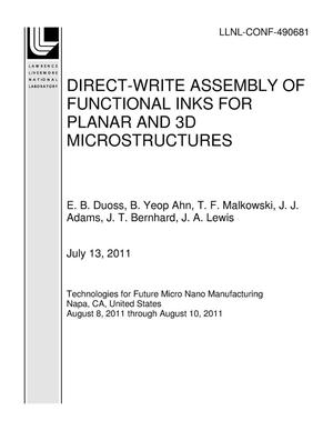 Direct-Write Assembly of Functional Inks for Planar and 3D Microstructures