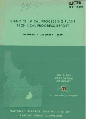 IDAHO CHEMICAL PROCESSING PLANT TECHNICAL PROGRESS REPORT, OCTOBER-DECEMBER 1959