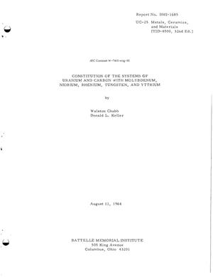 Constitution of the Systems of Uranium and Carbon With Molybdenum, Niobium, Rhenium, Tungsten, and Yttrium