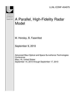A Parallel, High-Fidelity Radar Model