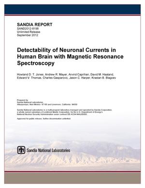 Detectability of Neuronal Currents in Human Brain with Magnetic Resonance Spectroscopy.