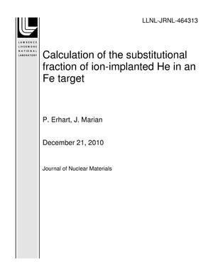Calculation of the substitutional fraction of ion-implanted He in an Fe target