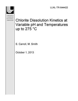 Chlorite Dissolution Kinetics at Variable pH and Temperatures up to 275C