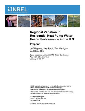 Regional Variation in Residential Heat Pump Water Heater Performance in the U.S.: Preprint