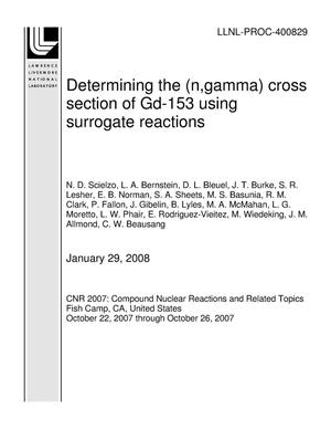 Determining the (n,gamma) cross section of Gd-153 using surrogate reactions