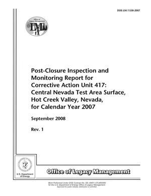 Post-Closure Inspection and Monitoring Report for Corrective Action Unit 417: Central Nevada Test Area Surface, Hot Creek Valley, Nevada, for Calendar Year 2007