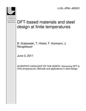 DFT-based materials and steel design at finite temperatures