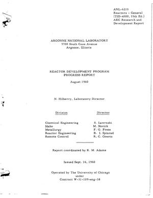 REACTOR DEVELOPMENT PROGRAM PROGRESS REPORT FOR AUGUST 1960