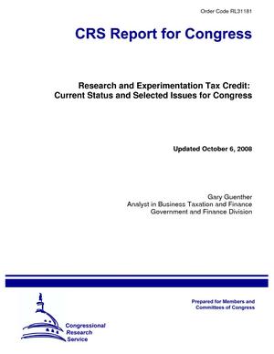 Research and Experimentation Tax Credit: Current Status and Selected Issues for Congress