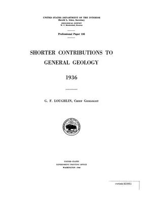 Primary view of object titled 'Shorter Contributions to General Geology, 1936'.