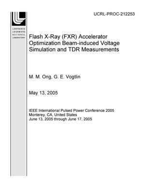 Flash X-Ray (FXR) Accelerator Optimization Beam-induced Voltage Simulation and TDR Measurements