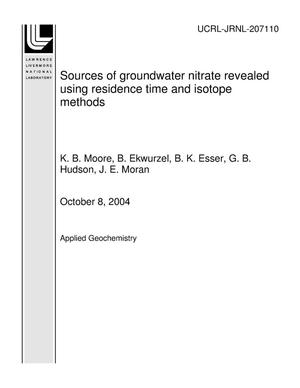 Sources of groundwater nitrate revealed using residence time and isotope methods
