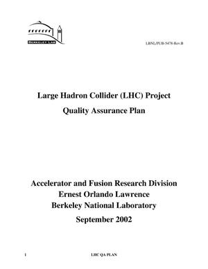 Large hadron collider (LHC) project quality assurance plan