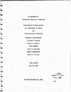An inventory of Geothermal Resources in Nebraska: State-Coupled Program between US Department of Energy and The University of Nebraska. Final report, June 30, 1983