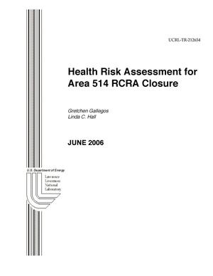 Health Risk Assessment for Area 514 RCRA Closure