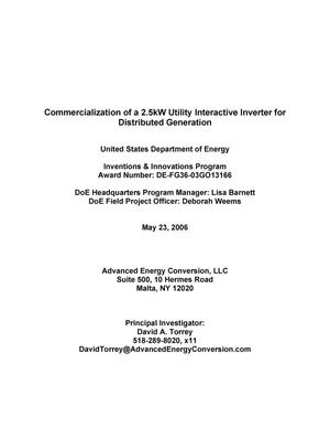 Commercialization of a 2.5kW Utility Interactive Inverter for Distributed Generation