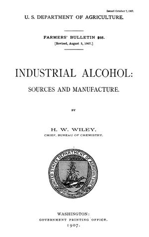 Industrial Alcohol: Sources and Manufacture