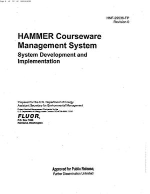 HAMMER COURSEWARE MANAGEMENT SYSTEM (CMS) SYSTEM DEVELOPMENT AND IMPLEMENTATION