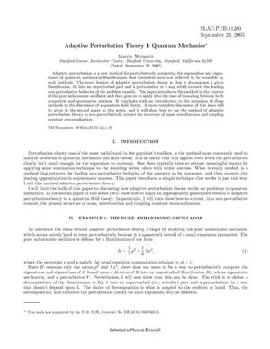 Adaptive Perturbation Theory I: Quantum Mechanics