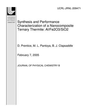Synthesis and Performance Characterization of a Nanocomposite Ternary Thermite: Al/Fe2O3/SiO2