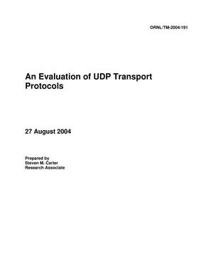 An Evaluation of UDP Transport Protocols