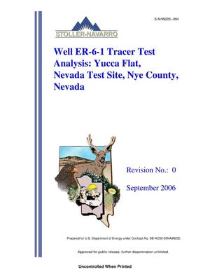 Well ER-6-1 Tracer Test Analysis: Yucca Flat, Nevada Test Site, Nye County, Nevada, Rev. No.: 0