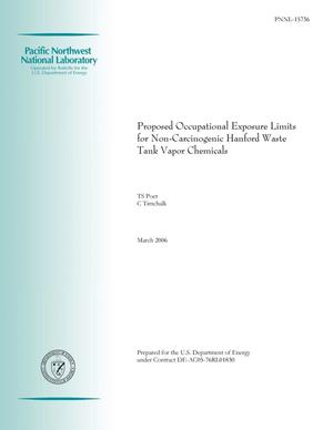 Proposed Occupational Exposure Limits for Non-Carcinogenic Hanford Waste Tank Vapor Chemicals
